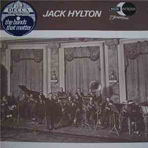 Jack Hylton - The Bands That Matter mp3 album