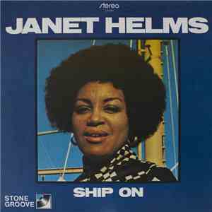 Janet Helms - Ship On mp3 album