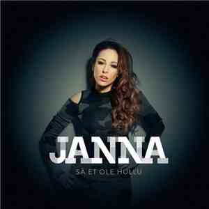 Janna  - Sä Et Ole Hullu mp3 album