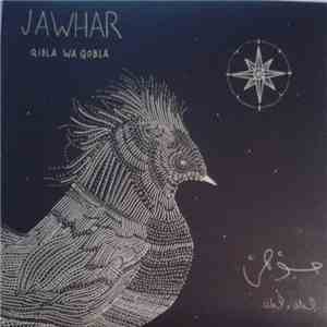 Jawhar = جوهر - Qibla Wa Qobla mp3 album