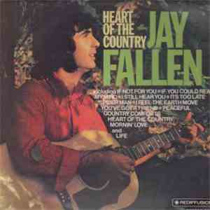 Jay Fallen - Heart Of The Country mp3 album