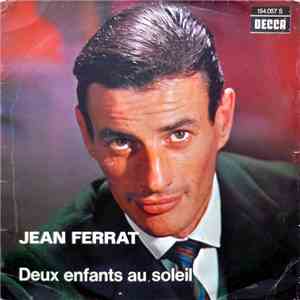 Jean Ferrat - Deux Enfants Au Soleil mp3 album