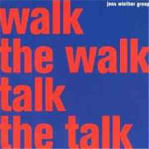 Jens Winther Group - Walk The Walk Talk The Talk mp3 album