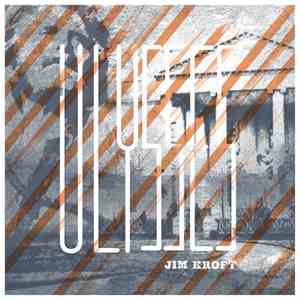 Jim Kroft - Ulysses (Olugbenga Edit) mp3 album