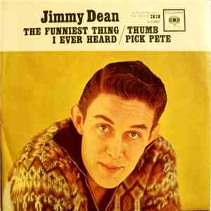 Jimmy Dean - The Funniest Thing I Ever Heard mp3 album