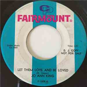 Jo Ann King - Let Them Love And Be Loved mp3 album
