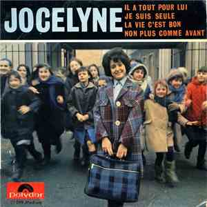 Jocelyne - Il A Tout Pour Lui mp3 album