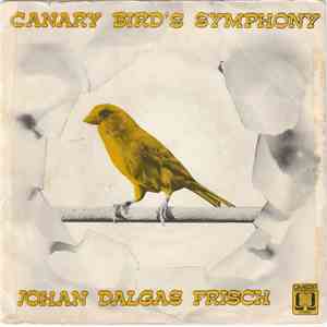 Johan Dalgas Frisch - Canary Bird's Symphony mp3 album