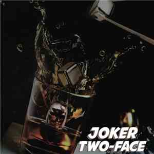 Joker / Two-Face - Arigato mp3 album