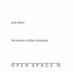 Judy Klein - The Wolves Of Bays Mountain mp3 album