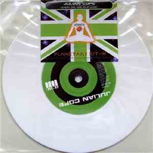 Julian Cope - Planetary Sit-In (Every Girl Has Your Name) mp3 album