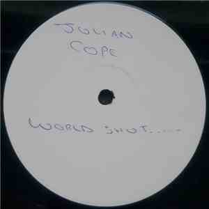 Julian Cope - World Shut Your Mouth mp3 album
