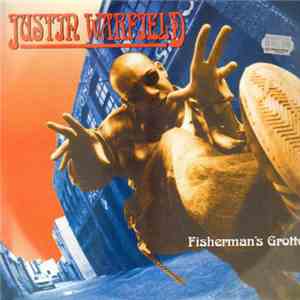 Justin Warfield - Fisherman's Grotto mp3 album