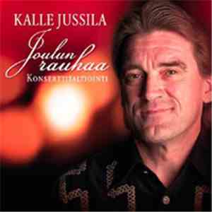 Kalle Jussila - Joulun Rauhaa mp3 album