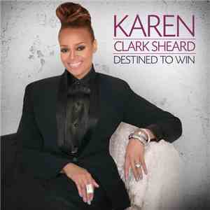 Karen Clark Sheard - Destined To Win mp3 album