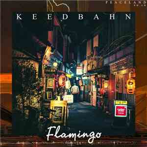 Keedbahn - Flamingo mp3 album