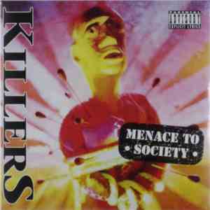 Killers - Menace To Society mp3 album