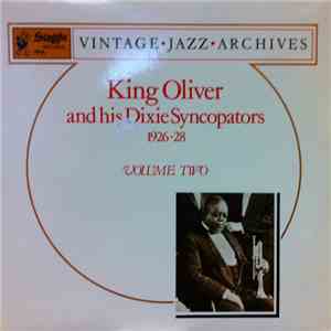 King Oliver & His Dixie Syncopators - Volume Two: 1926-28 mp3 album