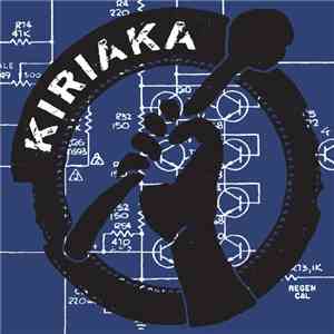 Kiriaka, Göteborgselektronikerna - Mot Brandströmska mp3 album