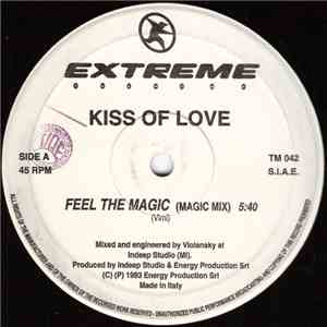 Kiss Of Love - Feel The Magic mp3 album