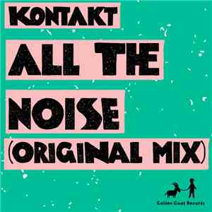 Kontakt - All The Noise mp3 album