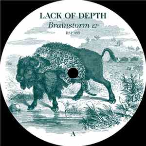 Lack Of Depth - Brainstorm EP mp3 album