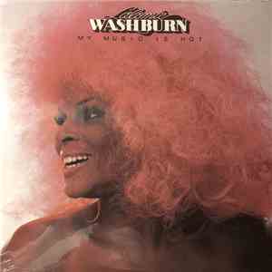 Lalomie Washburn - My Music Is Hot mp3 album