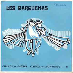Les Barguenas - Danses Et Chants D'Aunis-Saintonge N° 2 mp3 album