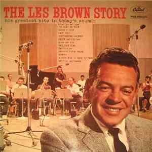 Les Brown And His Band Of Renown - The Les Brown Story mp3 album