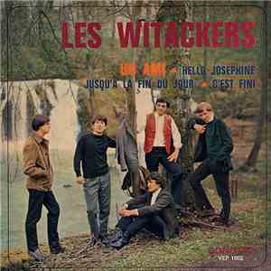 Les Witackers - Un Ami mp3 album
