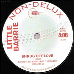 Little Barrie - Shrug Off Love / Reply Me (It Don't Deny Me) ‎ mp3 album