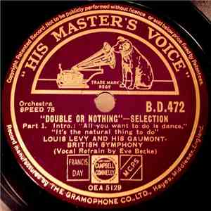 Louis Levy And His Gaumont-British Symphony - "Double Or Nothing"—Selection mp3 album