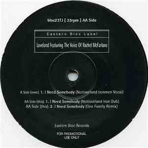 Loveland Featuring Rachel McFarlane - I Need Somebody mp3 album