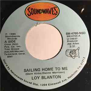 Loy Blanton - Sailing Home To Me mp3 album