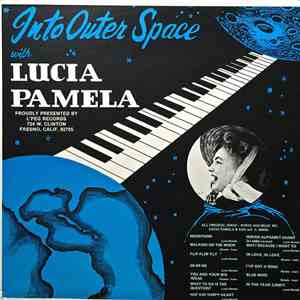 Lucia Pamela - Into Outer Space With Lucia Pamela mp3 album