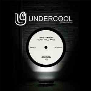 Lupe Fuentes - Don't Hold Back mp3 album