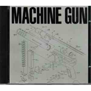 Machine Gun  - Machine Gun mp3 album