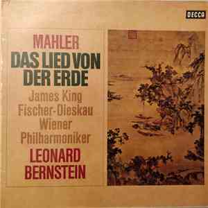 Mahler - James King , Dietrich Fischer-Dieskau, Wiener Philharmoniker, Leonard Bernstein - Das Lied Von Der Erde mp3 album