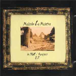Malcolm Le Maistre - In 1968 / Sarajevo E.P. mp3 album