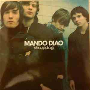 Mando Diao - Sheepdog mp3 album