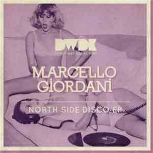 Marcello Giordani - North Side Disco EP mp3 album