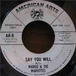 Margo & The Marvettes - Say You Will mp3 album