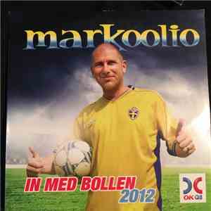 Markoolio - In Med Bollen 2012 mp3 album