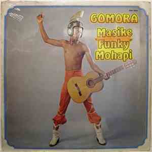 Masike 'Funky' Mohapi - Gomora mp3 album