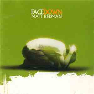 Matt Redman - Facedown mp3 album