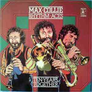 Max Collie Rhythm Aces - Ten Years Together mp3 album