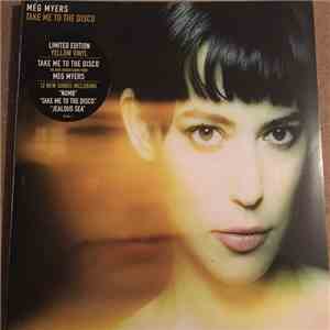 Meg Myers - Take Me To The Disco mp3 album