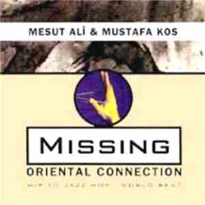 Mesut Ali & Mustafa Kos - Missing mp3 album