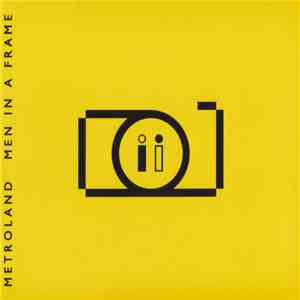 Metroland - Men In A Frame mp3 album