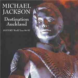 Michael Jackson - Destination Auckland mp3 album